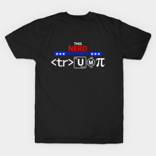 This Nerd Supports Trump T-Shirt